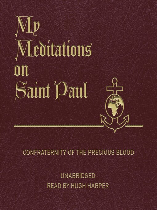 Title details for My Meditations on Saint Paul by Rev. James E. Sullivan - Available